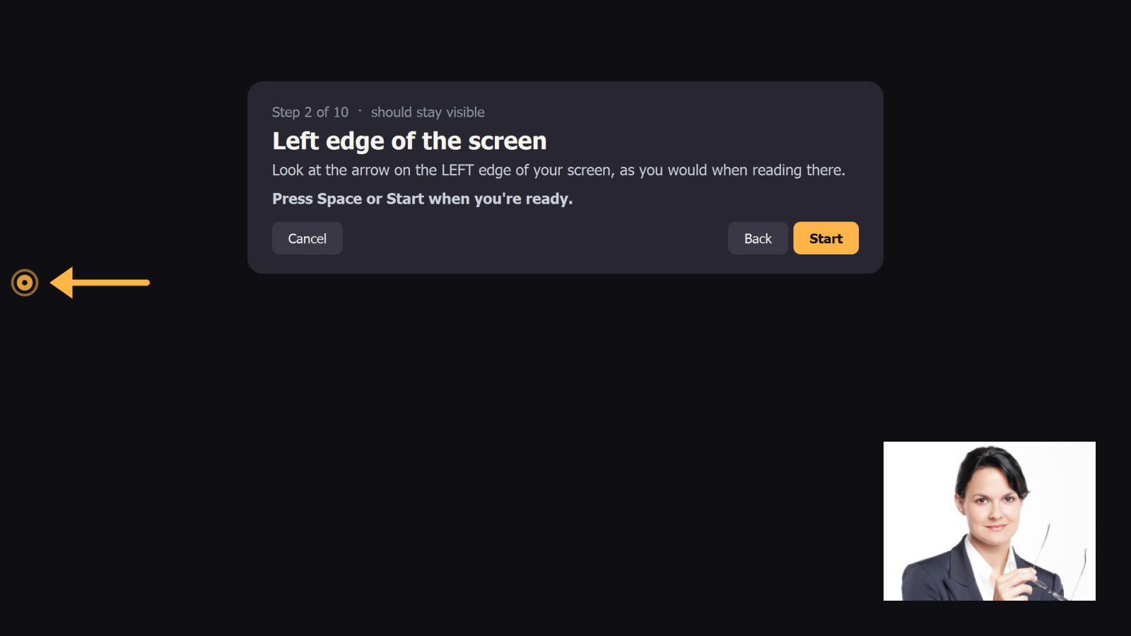 Calibration wizard asking you to look at the left edge of the screen